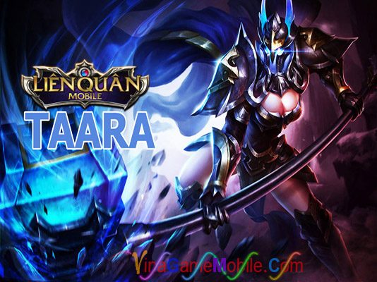 Cách Lên Đồ Chơi Taara Liên Quân