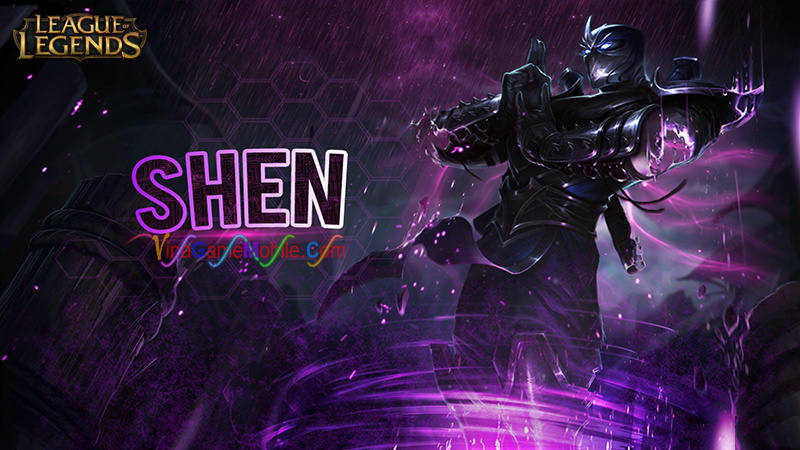 Hướng dẫn chơi Shen