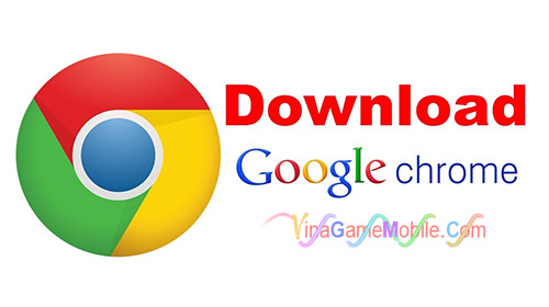Tải Google Chrome tiếng Việt