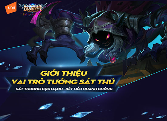 Hướng dẫn chơi tướng Sát Thủ Mobile Legends