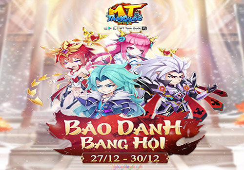 Event báo danh Bang Hội rinh quà cả đội MT Tam Quốc