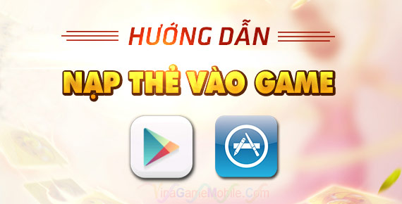 Hướng dẫn nạp thẻ Loạn Thế Hồng Nhan 01