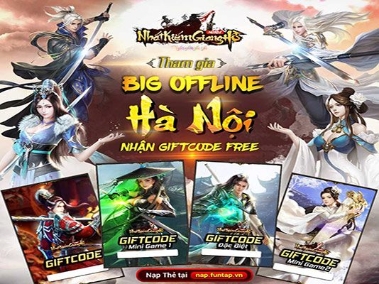Big Offline tại Hà Nội Nhất Kiếm Giang Hồ