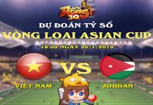 Dự đoán tỷ số Việt Nam - Jordan Rồng 3Q