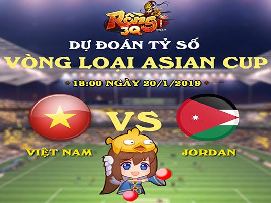 Dự đoán tỷ số Việt Nam - Jordan Rồng 3Q