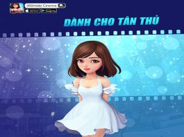 Hướng dẫn chơi 360mobi Cinema