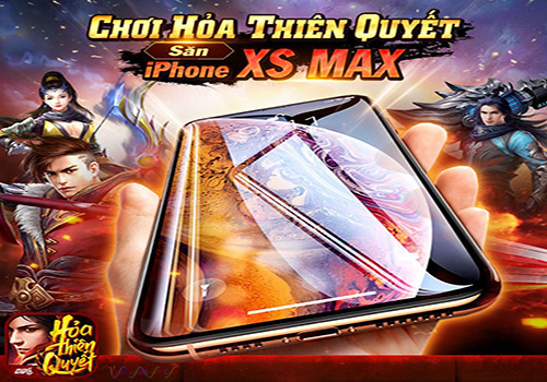 Event đua Top lực chiến nhận Iphone XS MAX Hỏa Thiên Quyết