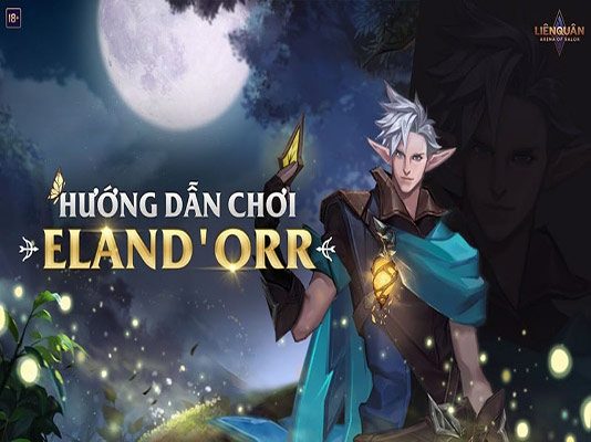 Hướng Dẫn Chơi Eland’orr Hướng dẫn cách chơi Eland'orr LQM