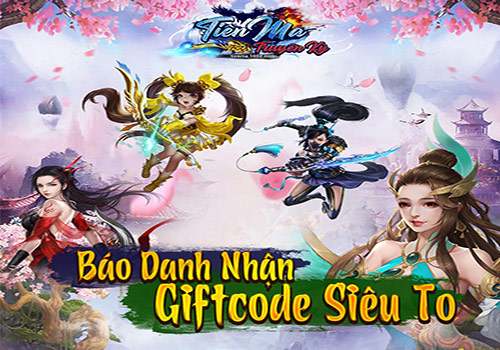 Hướng dẫn nhận GiftCode Tiên Ma Truyền Kỳ 01