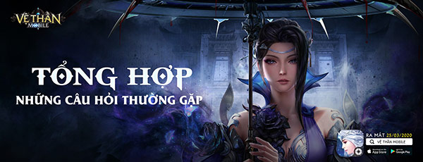 Hướng dẫn chơi Vệ Thần Mobile cho tân thủ 01