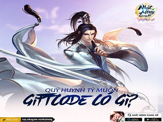GiftCode Nhất Mộng Giang Hồ GiftCode Nhất Mộng Giang Hồ Mobile