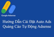 Hướng dẫn cài đặt quảng cáo tự động Google Adsense