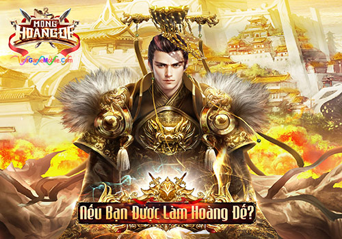 Tải game Mộng Hoàng Đế cho điện thoại Android, iOS, APK 02