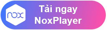 chơi Tứ Hoàng Mobile trên máy tính cùng giả lập NoxPlayer Link-download-game