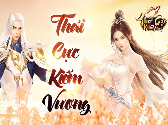 Thái Cực Kiếm Vương Download game Thái Cực Kiếm Vương