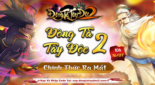 Hướng dẫn nhận GiftCode Đông Tà Tây Độc 2 01