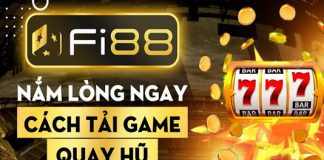 Nắm lòng ngay cách tải game quay hũ đổi thưởng tại Fi88