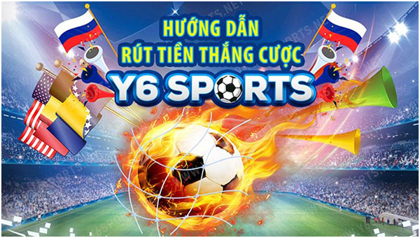 Nhà cái Y6 Sports - Sân chơi đẳng cấp châu Á 04