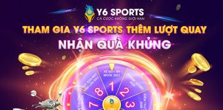 Tham Gia Y6 Sports Thêm Lượt Quay Nhận Quà Khủng