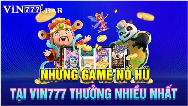 Nổ hũ Vin777 2