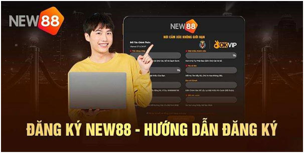 Hướng dẫn đăng ký tài khoản New88 nhanh chóng cho tân thủ 1